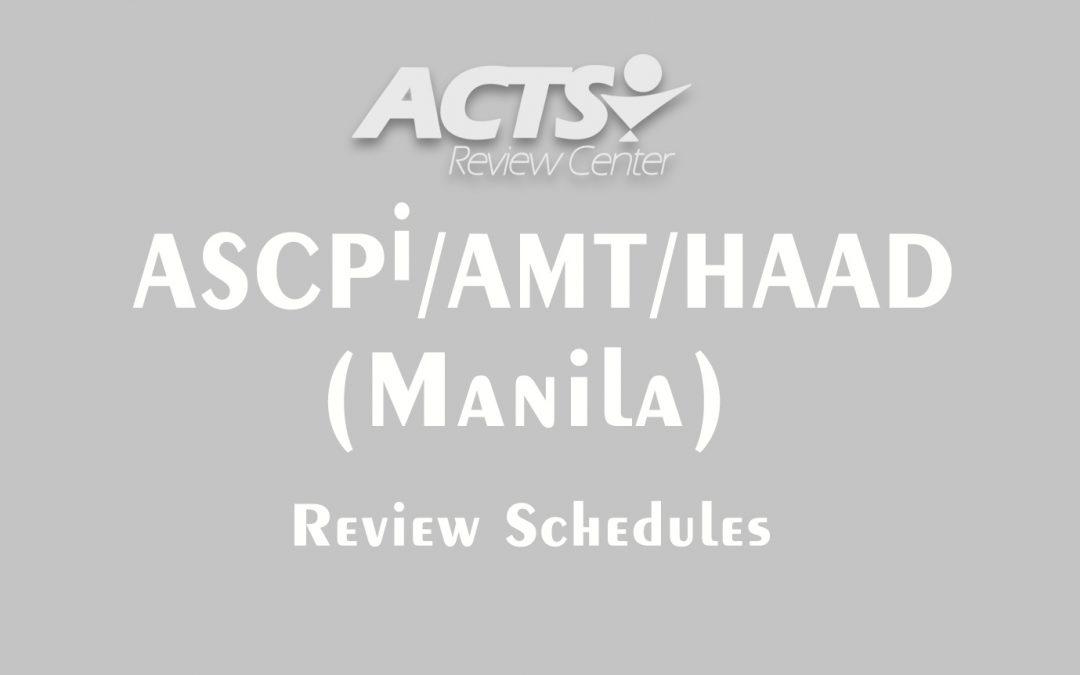 2018 ASCPi/AMT/HA-AD Review Schedules